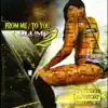 Shana Shan-No - From Me To You, Vol. 2